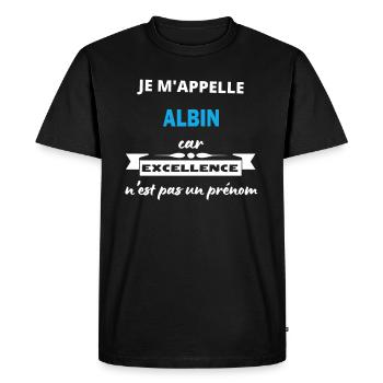 Je m'appelle excellence Albin - T-shirt Premium bio Homme - noir - Devant - Nico (187cm)