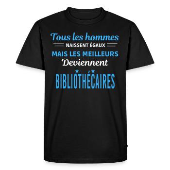 tous les hommes naissent égaux Bibliothécaires - T-shirt Premium bio Homme - noir - Devant - Nico (187cm)