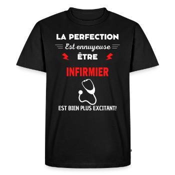 La perfection est ennuyeuse excitant! infirmier - T-shirt Premium bio Homme - noir - Devant - Nico (187cm)