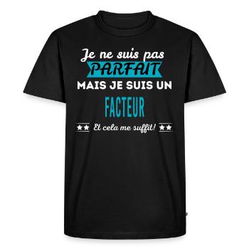 Je ne suis pas parfait FACTEUR - T-shirt Premium bio Homme - noir - Devant - Nico (187cm)