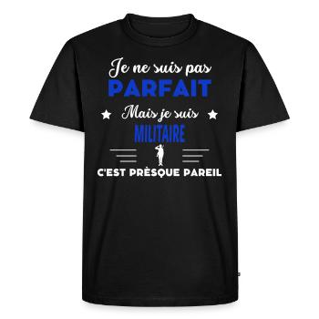 je ne suis pas parfait - idée de cadeau Militaire - T-shirt Premium bio Homme - noir - Devant - Nico (187cm)