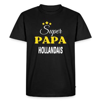 Super Papa HOLLANDAIS ANNIVERSAIRE - T-shirt Premium bio Homme - noir - Devant - Nico (187cm)