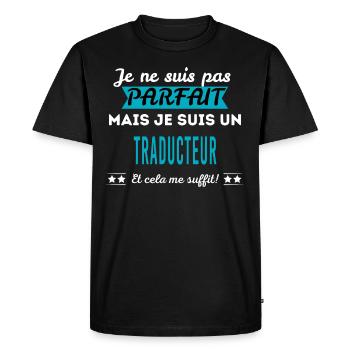 Je ne suis pas parfait TRADUCTEUR - T-shirt Premium bio Homme - noir - Devant - Nico (187cm)
