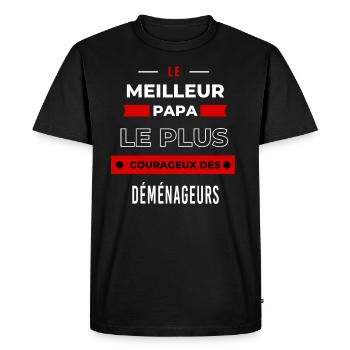 Le meilleur papa le plus courageux des Déménageurs - T-shirt Premium bio Homme - noir - Devant - Nico (187cm)