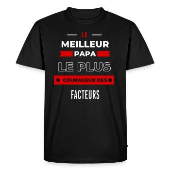 Le meilleur papa, le plus courageux des Facteurs - T-shirt Premium bio Homme - noir - Devant - Nico (187cm)