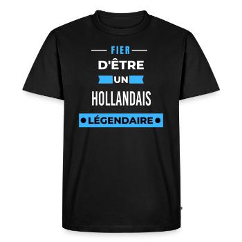 Fier d'être un légendaire HOLLANDAIS HUMOUR - T-shirt Premium bio Homme - noir - Devant - Nico (187cm)