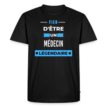 Fier d'être un légendaire MÉDECIN HUMOUR - T-shirt Premium bio Homme - noir - Devant - Nico (187cm)