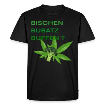 Bischen Bubatz buffen ? Kanabis Kiffer Design - Männer Premium Bio T-Shirt - Schwarz - Vorne - Nico (187cm)