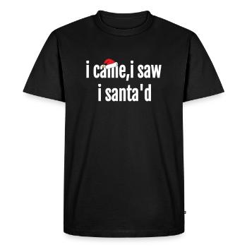 Je suis venu j’ai vu que je Sant’d drôle de pyjama de Noël - T-shirt Premium bio Homme - noir - Devant - Nico (187cm)