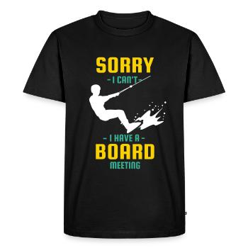 Sorry i can't i Have a Board Meeting Wakeboarder - Men's Premium Organic T-Shirt - black - Front - Nico (187cm)