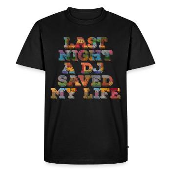 Hier soir, un DJ m’a sauvé la vie - T-shirt Premium bio Homme - noir - Devant - Nico (187cm)
