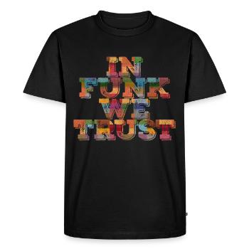 Chez Funk, nous avons confiance - T-shirt Premium bio Homme - noir - Devant - Nico (187cm)