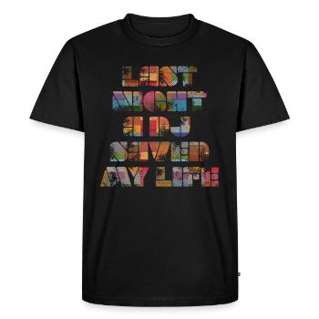 Hier soir, un DJ m’a sauvé la vie - T-shirt Premium bio Homme - noir - Devant - Nico (187cm)