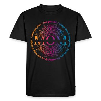 Mom Mother Mother's Day Gift - Men's Premium Organic T-Shirt - black - Front - Nico (187cm)