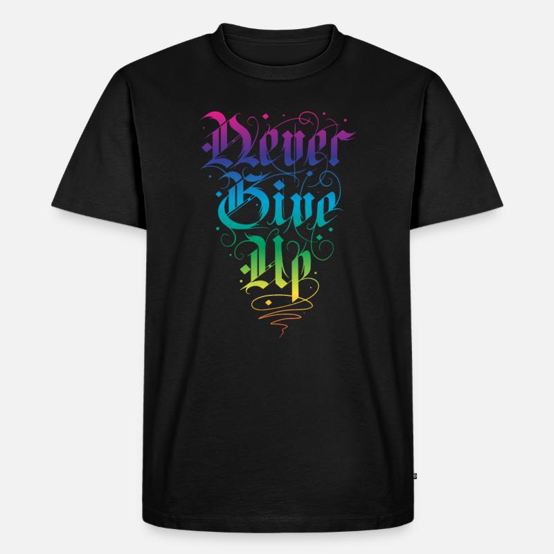 Never Give up - Männer Premium Bio T-Shirt - Schwarz