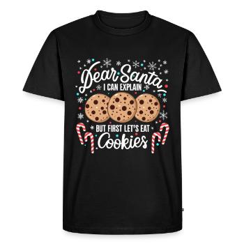 Dear santa before i explain But first lets eat a - Men's Premium Organic T-Shirt - black - Front - Nico (187cm)