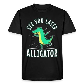 À plus tard Alligator - T-shirt Premium bio Homme - noir - Devant - Nico (187cm)