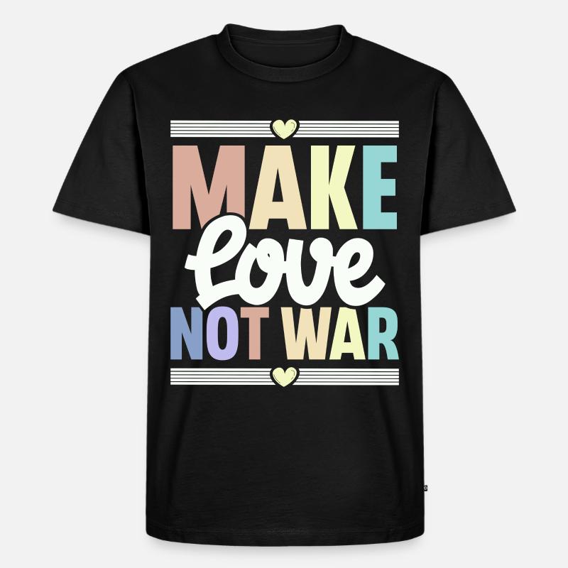 Make Love Not War - Männer Premium Bio T-Shirt - Schwarz