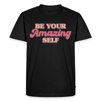 Be you! Self-confidence, positive thinking, motivation - Men's Premium Organic T-Shirt - black - Front - Nico (187cm)