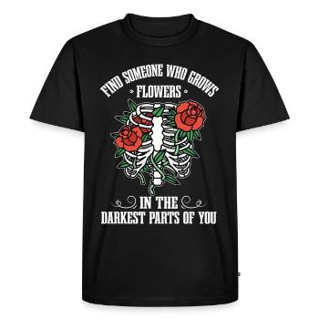 Des fleurs dans les parties les plus sombres de vous ! - T-shirt Premium bio Homme - noir - Devant - Nico (187cm)