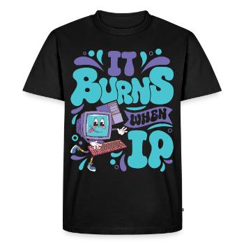 Funny saying "It Burns when I Pee"! - Men's Premium Organic T-Shirt - black - Front - Nico (187cm)