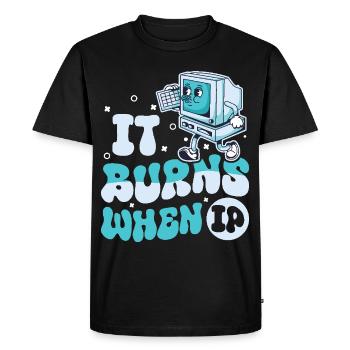Funny saying "It Burns when I Pee"! Sarcastic - Men's Premium Organic T-Shirt - black - Front - Nico (187cm)