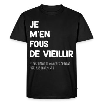 Retraite Citation Humour Anniversaire Papa Maman - T-shirt Premium bio Homme - noir - Devant - Nico (187cm)