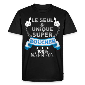 Super Boucher Cadeau Humour Homme - T-shirt Premium bio Homme - noir - Devant - Nico (187cm)