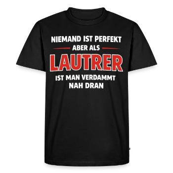 Nobody Is Perfect – Lautrer Fan Shirt Gift - Men's Premium Organic T-Shirt - black - Front - Nico (187cm)