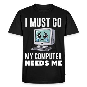 I Must Go My Computer Needs Me Funny PC Expert - Men's Premium Organic T-Shirt - black - Front - Nico (187cm)