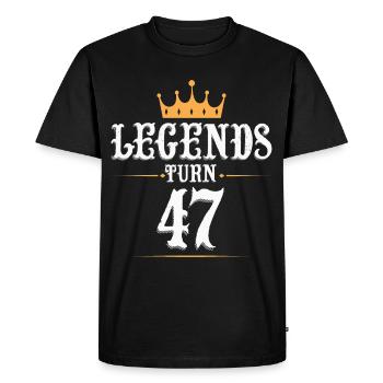 Legends turn 47, 47 birthday - Men's Premium Organic T-Shirt - black - Front - Nico (187cm)