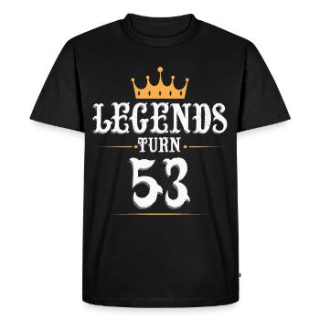 Legends turn 53, 53 birthday - Men's Premium Organic T-Shirt - black - Front - Nico (187cm)