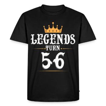 Legends turn 56, 56 birthday - Men's Premium Organic T-Shirt - black - Front - Nico (187cm)