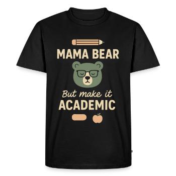 Maman scolarisée à la maison Maman Ours Cadeau d’école à la maison - T-shirt Premium bio Homme - noir - Devant - Nico (187cm)