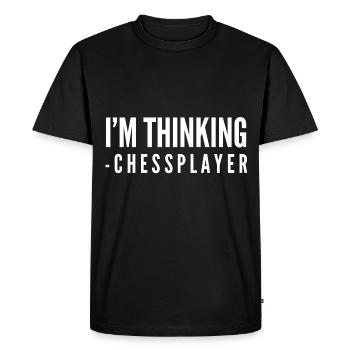 Je pense aux joueurs d'échecs - T-shirt Premium bio Homme - noir - Devant - Nico (187cm)