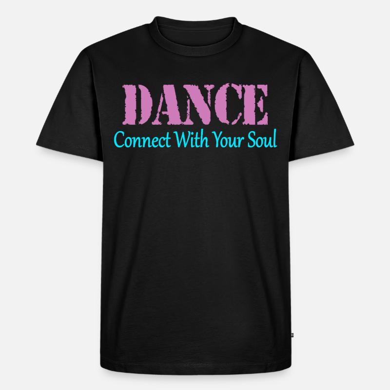 Dance - Männer Premium Bio T-Shirt - Schwarz
