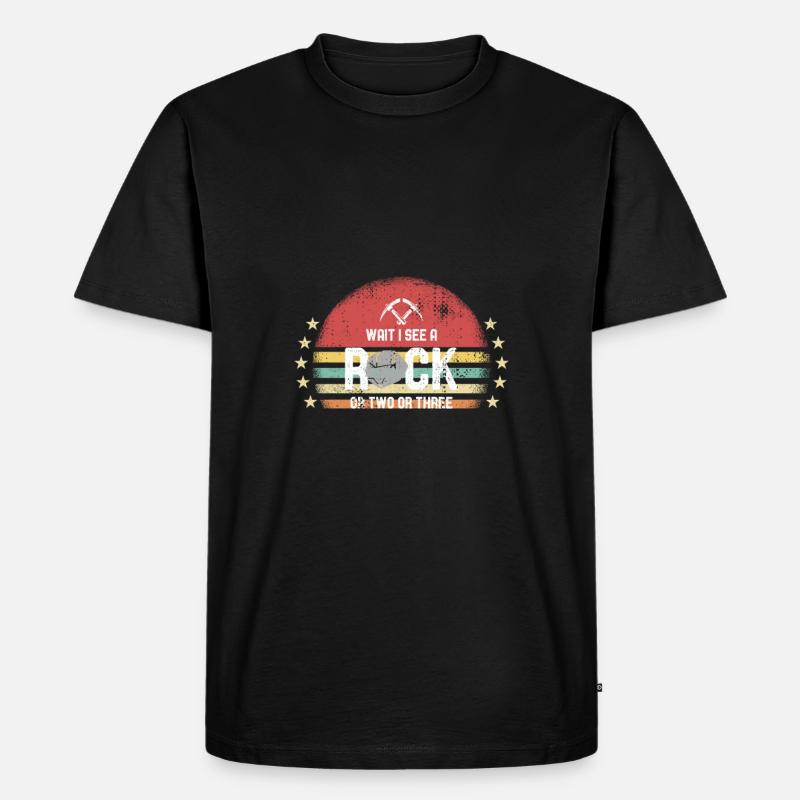 Wait I See A Rock - Männer Premium Bio T-Shirt - Schwarz