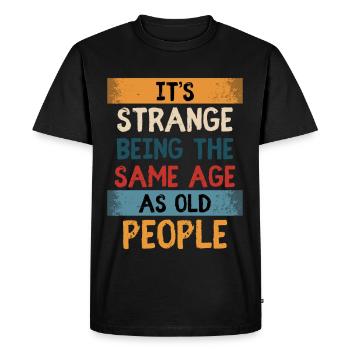 Anniversaire Humour Vieillissement Vieillissement - T-shirt Premium bio Homme - noir - Devant - Nico (187cm)
