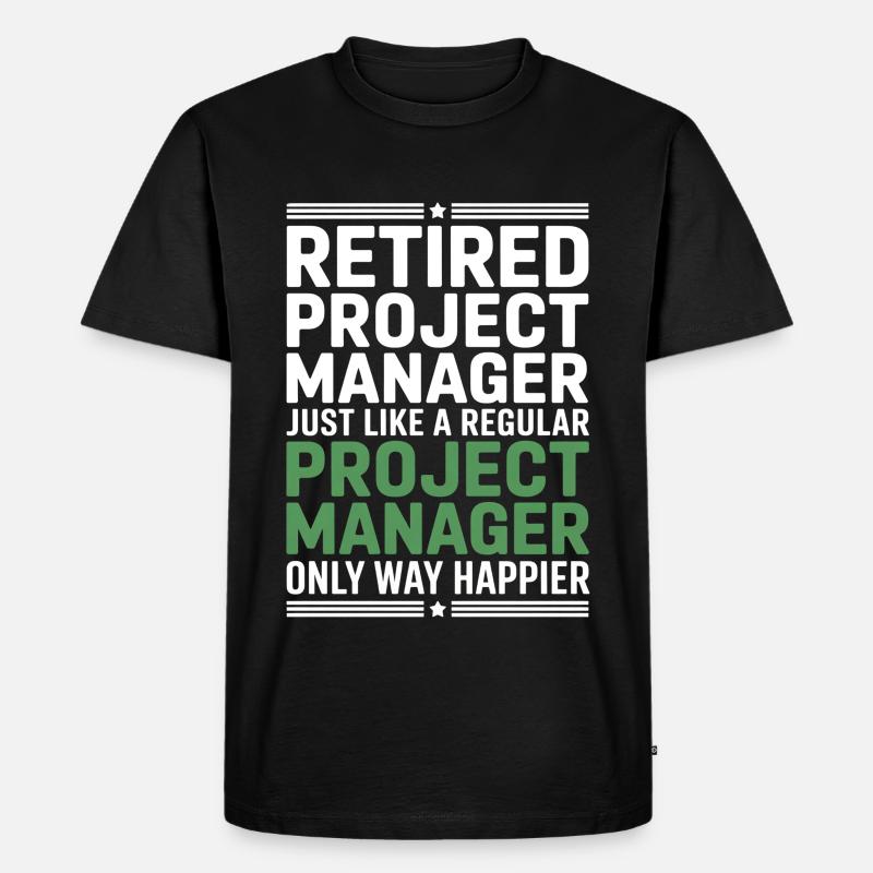 Rentner Projektmanager Spruch - Männer Premium Bio T-Shirt - Schwarz