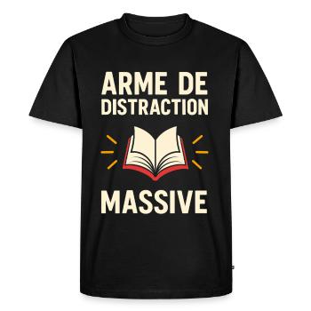 Arme de Distraction Massive – Lecture - T-shirt Premium bio Homme - noir - Devant - Nico (187cm)