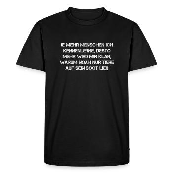 The more people I get to know - Men's Premium Organic T-Shirt - black - Front - Nico (187cm)