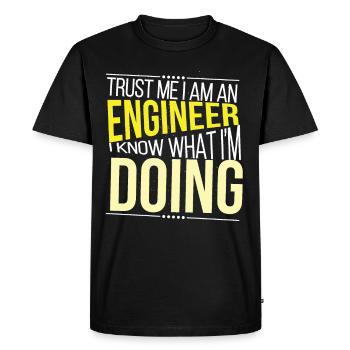 Funny Trust Me I Am An Engineer Engineering Studen - Men's Premium Organic T-Shirt - black - Front - Nico (187cm)