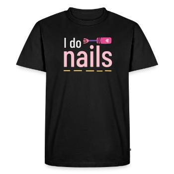 I Do Nails Nail Design Nail Salon Manicure - Men's Premium Organic T-Shirt - black - Front - Nico (187cm)