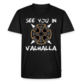 SEE YOU IN VALHALLA WIKINGER GERMAN NORTHERN MEN - Men's Premium Organic T-Shirt - black - Front - Nico (187cm)