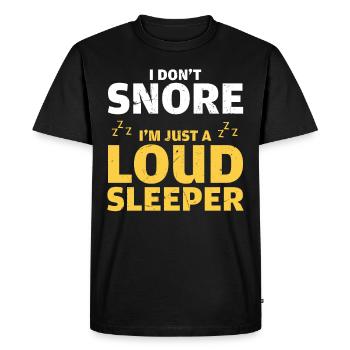 No Snore Just Sleeping Loudly - Men's Premium Organic T-Shirt - black - Front - Nico (187cm)