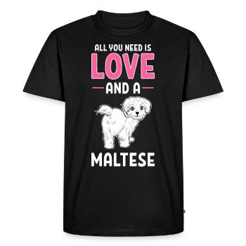 Maltese Dog All You Need Is Love And A Maltese - Men's Premium Organic T-Shirt - black - Front - Nico (187cm)