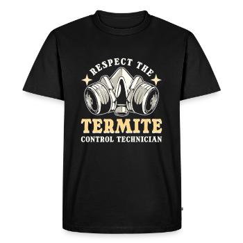 Respect The Termite Control Technician Pest - Men's Premium Organic T-Shirt - black - Front - Nico (187cm)