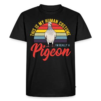 This Is my Human Costume I'm Really A Pigeon Bird - Men's Premium Organic T-Shirt - black - Front - Nico (187cm)