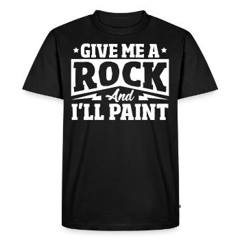 Give Me a Rock and I'll Paint Rock Painting - Men's Premium Organic T-Shirt - black - Front - Nico (187cm)