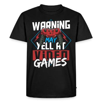Warning May Yell At Video Games Gamer Gaming - Men's Premium Organic T-Shirt - black - Front - Nico (187cm)